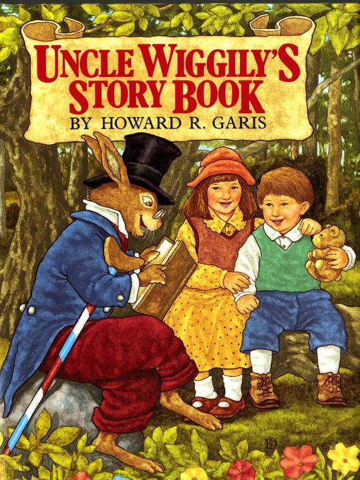 Title details for Uncle Wiggily's Story Book by Howard Garis - Available